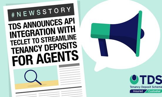 #NewsStory: TDS announces API integration with teclet to streamline tenancy deposits for agents