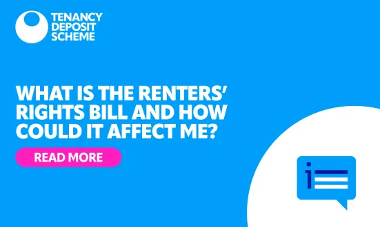 What is the Renters’ Rights Bill and how could it affect me?   